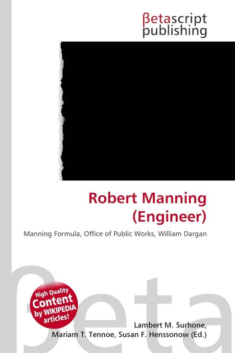 Könyv Robert Manning (Engineer) Mariam T. Tennoe