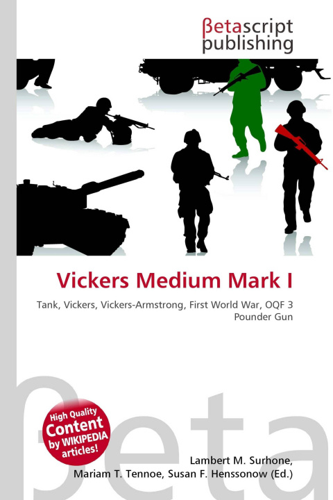Kniha Vickers Medium Mark I Mariam T. Tennoe