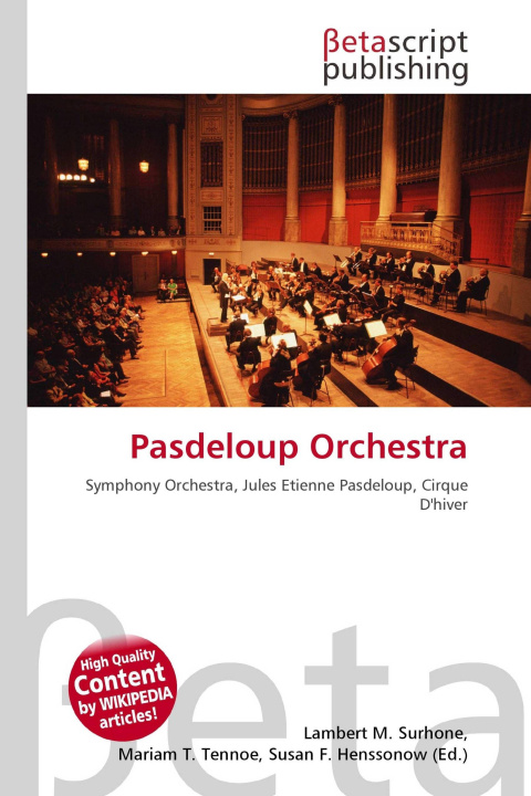 Könyv Pasdeloup Orchestra Mariam T. Tennoe