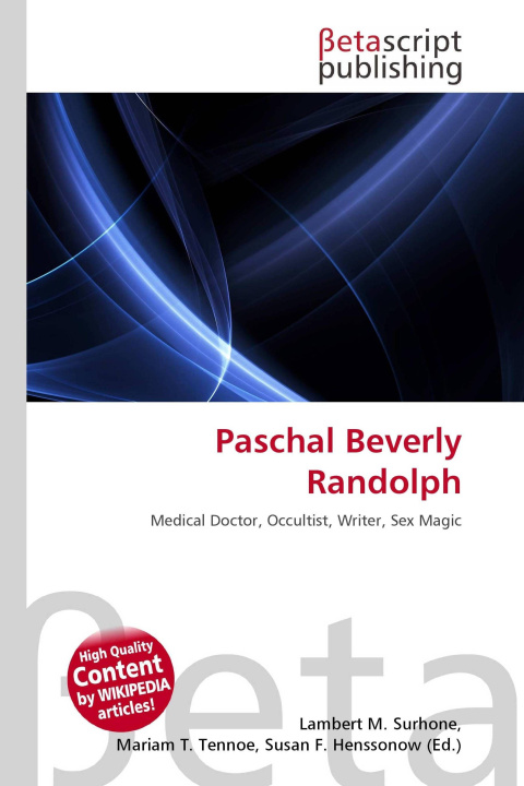 Könyv Paschal Beverly Randolph Mariam T. Tennoe