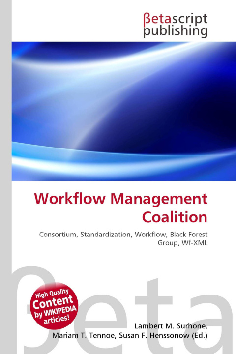 Kniha Workflow Management Coalition Mariam T. Tennoe
