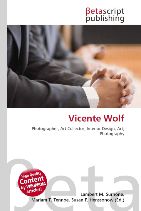Kniha Vicente Wolf Mariam T. Tennoe