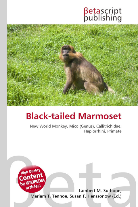 Knjiga Black-tailed Marmoset Mariam T. Tennoe