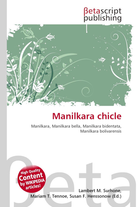 Kniha Manilkara chicle Mariam T. Tennoe