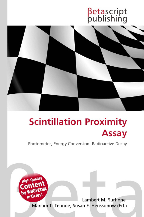 Kniha Scintillation Proximity Assay Mariam T. Tennoe