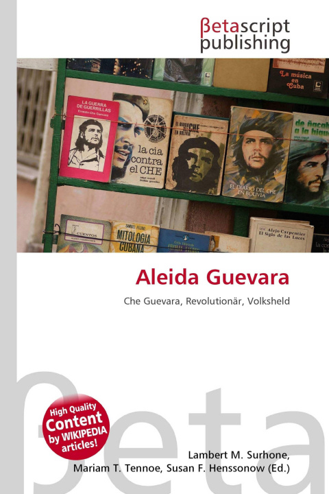 Knjiga Aleida Guevara Mariam T. Tennoe