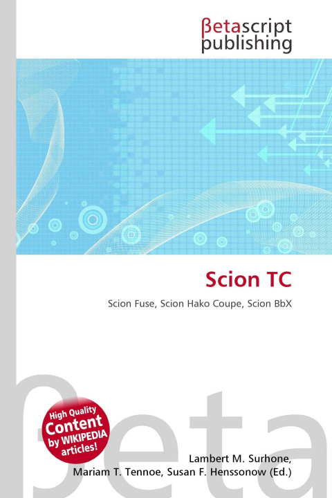 Knjiga Scion TC Mariam T. Tennoe