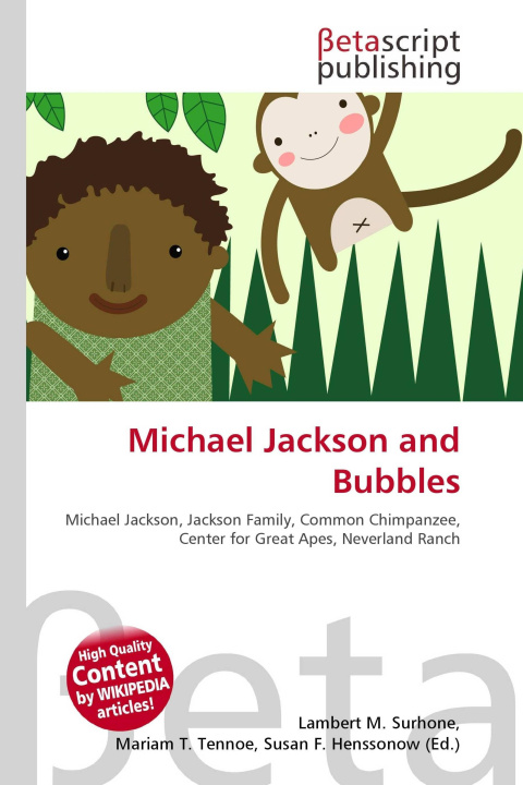 Kniha Michael Jackson and Bubbles Mariam T. Tennoe