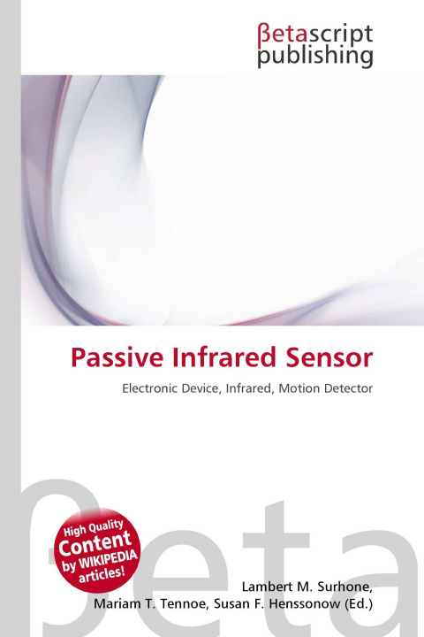 Kniha Passive Infrared Sensor Mariam T. Tennoe
