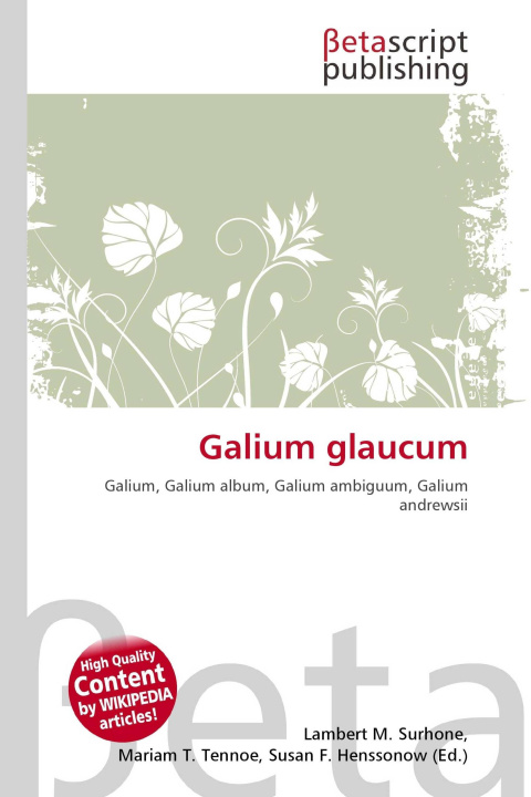 Knjiga Galium glaucum Mariam T. Tennoe