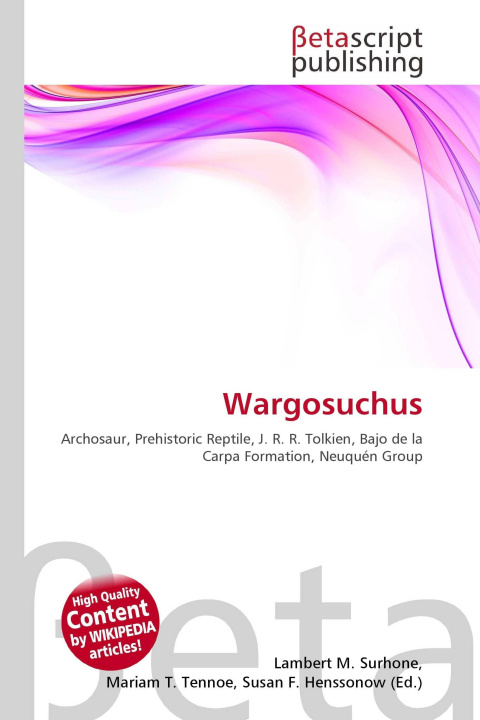 Könyv Wargosuchus Mariam T. Tennoe