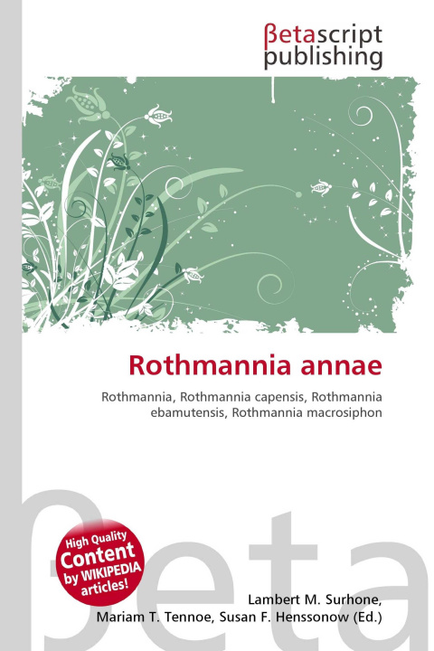 Knjiga Rothmannia annae Mariam T. Tennoe