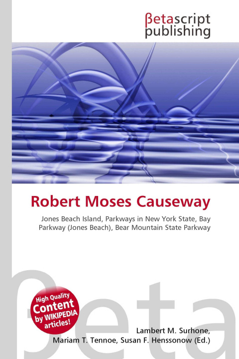 Kniha Robert Moses Causeway Mariam T. Tennoe