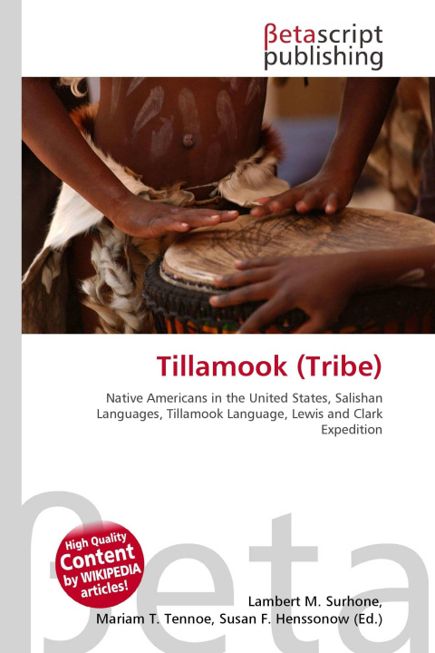 Kniha Tillamook (Tribe) Mariam T. Tennoe