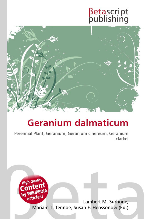 Kniha Geranium dalmaticum Mariam T. Tennoe