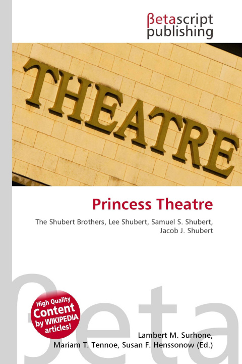 Könyv Princess Theatre Mariam T. Tennoe