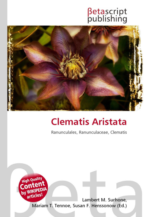 Kniha Clematis Aristata Mariam T. Tennoe