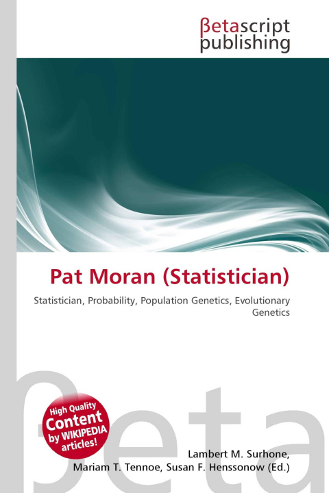 Könyv Pat Moran (Statistician) Mariam T. Tennoe