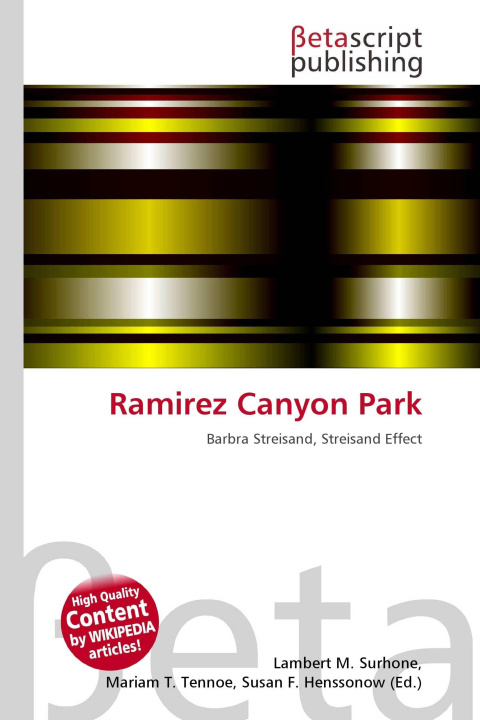 Knjiga Ramirez Canyon Park Mariam T. Tennoe