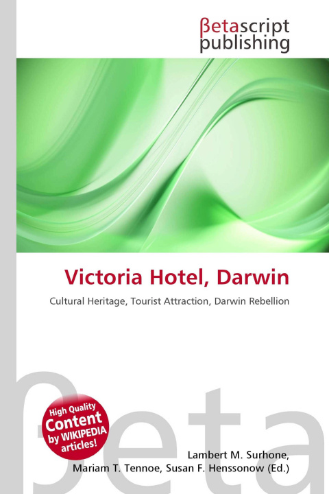 Knjiga Victoria Hotel, Darwin Mariam T. Tennoe
