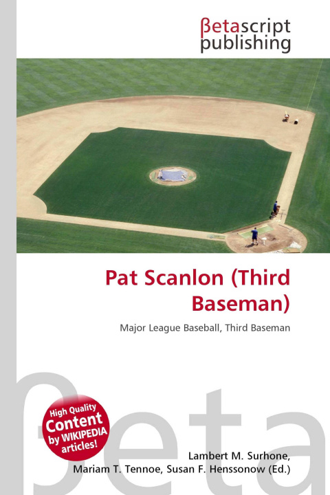Kniha Pat Scanlon (Third Baseman) Mariam T. Tennoe