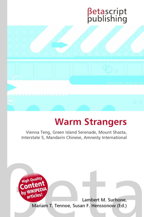 Knjiga Warm Strangers Mariam T. Tennoe