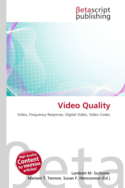 Kniha Video Quality Mariam T. Tennoe