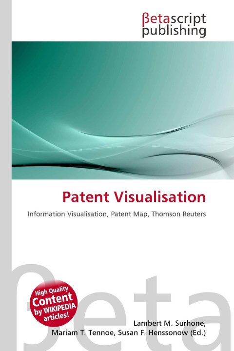 Könyv Patent Visualisation Mariam T. Tennoe