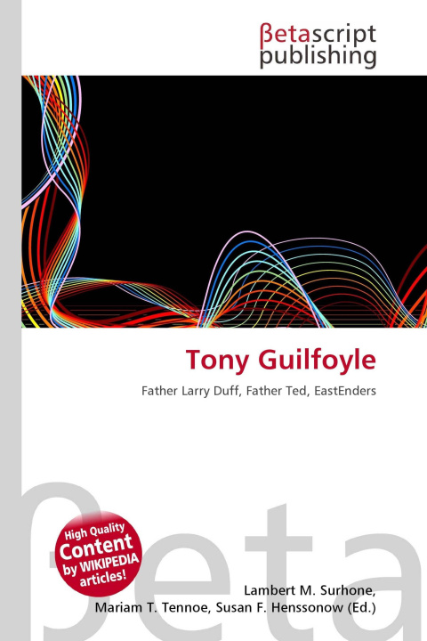 Knjiga Tony Guilfoyle Mariam T. Tennoe