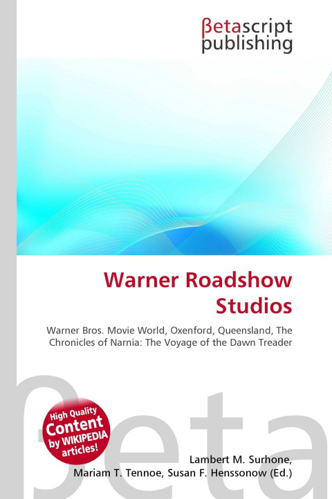 Kniha Warner Roadshow Studios Mariam T. Tennoe