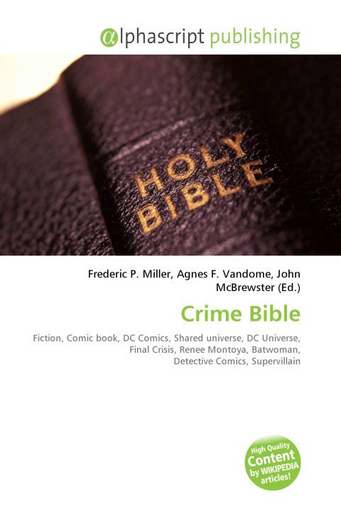 Könyv Crime Bible Agnes F. Vandome