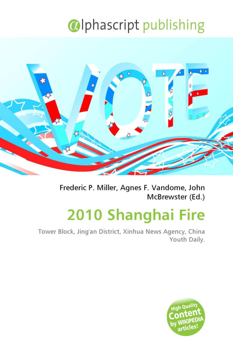 Könyv 2010 Shanghai Fire Agnes F. Vandome