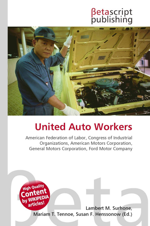 Kniha United Auto Workers Mariam T. Tennoe