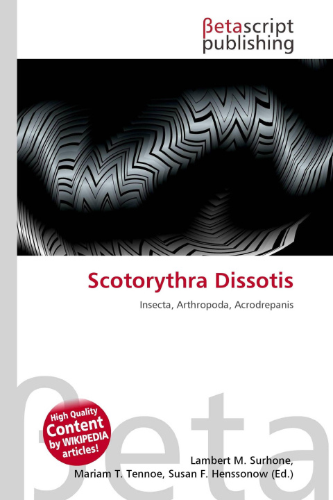 Kniha Scotorythra Dissotis Mariam T. Tennoe