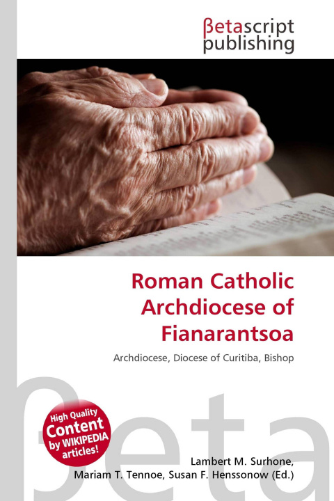 Kniha Roman Catholic Archdiocese of Fianarantsoa Mariam T. Tennoe