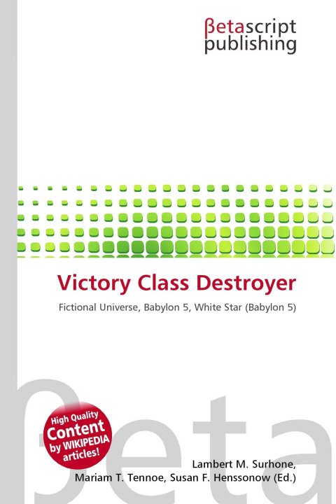 Kniha Victory Class Destroyer Mariam T. Tennoe