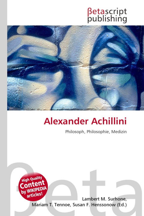 Kniha Alexander Achillini Mariam T. Tennoe