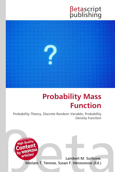Kniha Probability Mass Function Mariam T. Tennoe