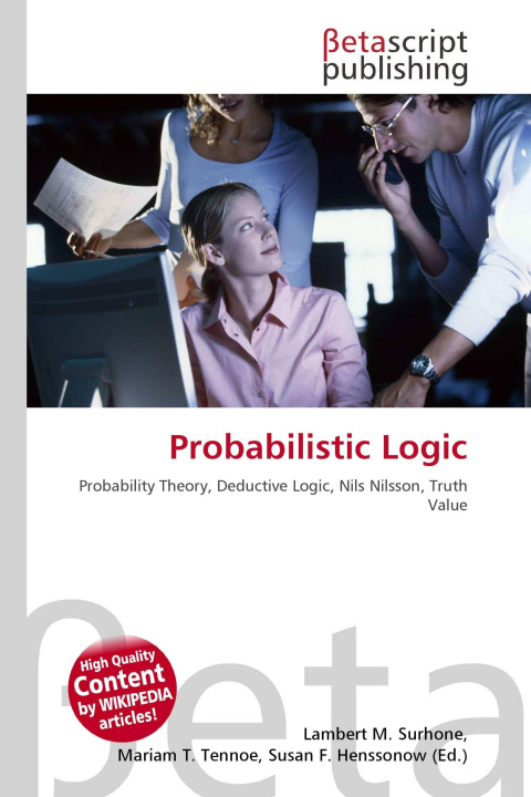 Kniha Probabilistic Logic Mariam T. Tennoe