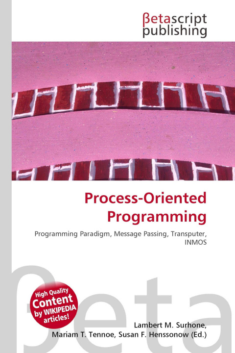 Kniha Process-Oriented Programming Mariam T. Tennoe