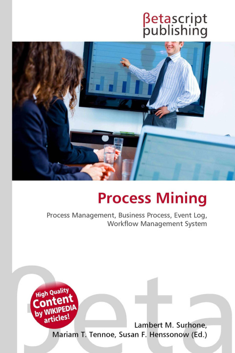 Könyv Process Mining Mariam T. Tennoe