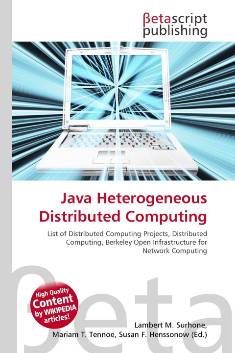 Könyv Java Heterogeneous Distributed Computing Mariam T. Tennoe