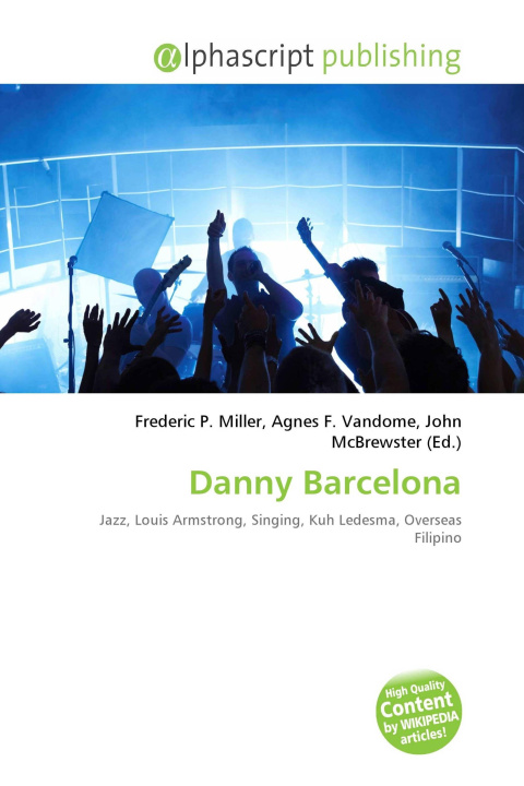 Knjiga Danny Barcelona Agnes F. Vandome