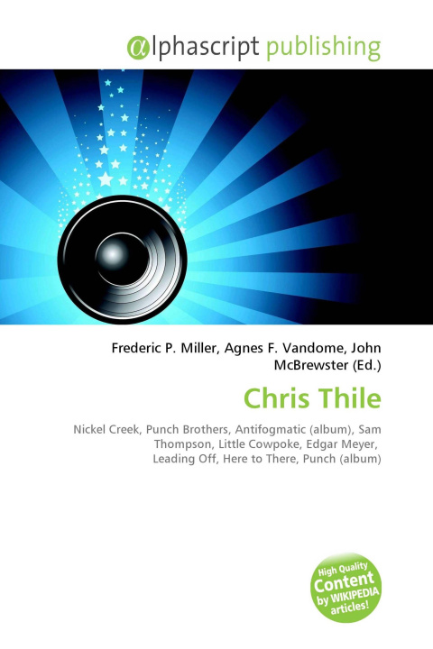 Kniha Chris Thile Agnes F. Vandome