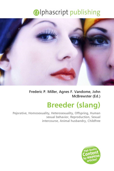 Knjiga Breeder (slang) Agnes F. Vandome