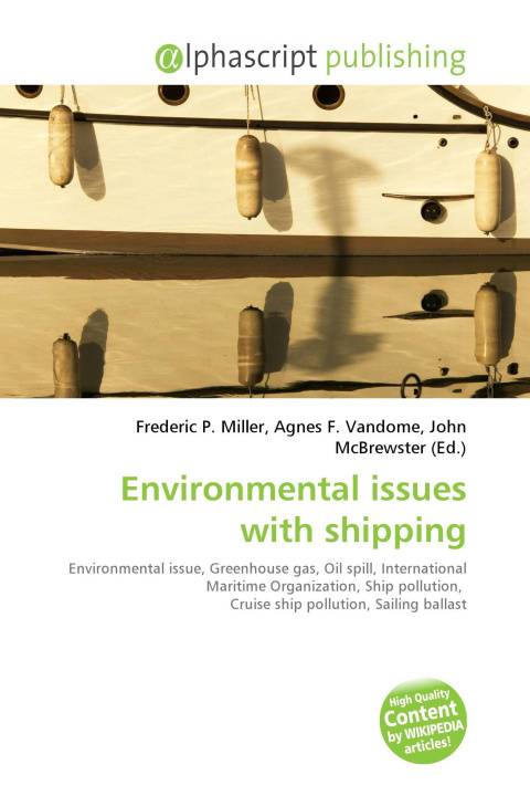 Knjiga Environmental issues with shipping Agnes F. Vandome