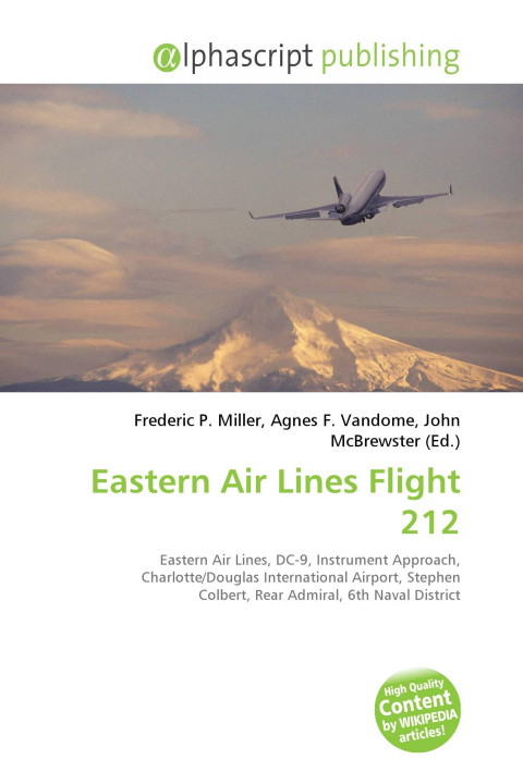 Kniha Eastern Air Lines Flight 212 Agnes F. Vandome