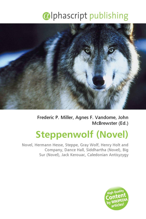 Kniha Steppenwolf (Novel) Agnes F. Vandome