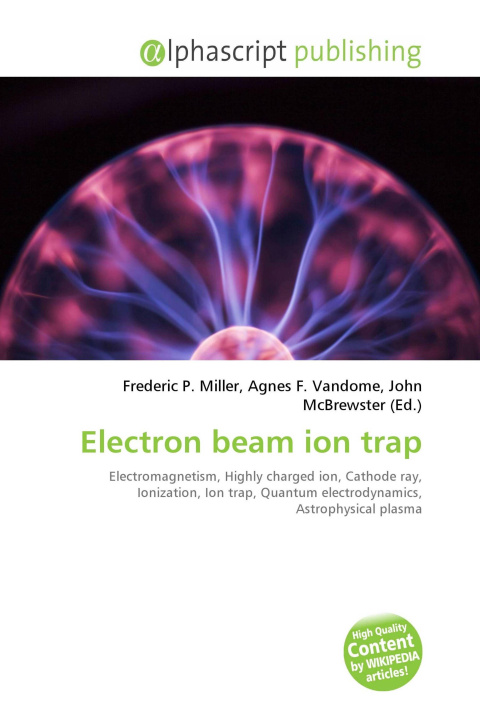 Kniha Electron beam ion trap Agnes F. Vandome