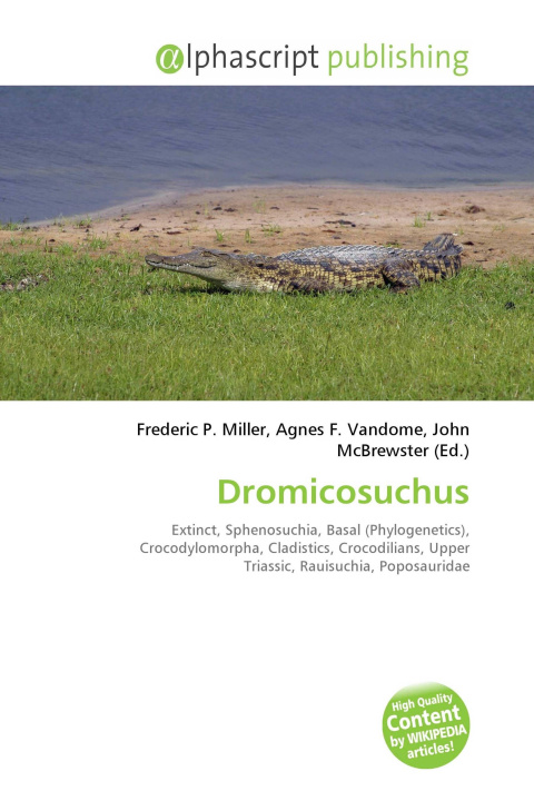 Kniha Dromicosuchus Agnes F. Vandome